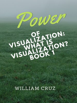 cover image of Power of Visualization-What is Visualization? Book1